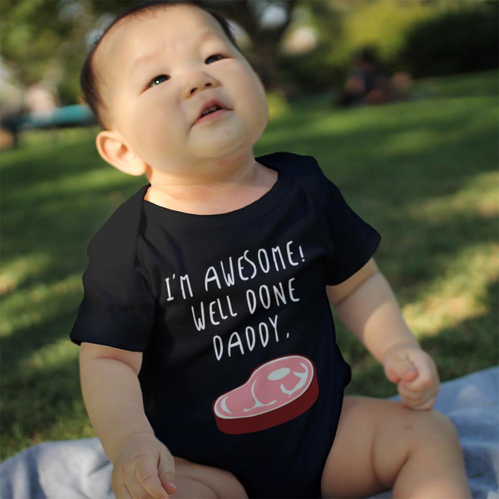 I'm Awesome Well Done Daddy Baby Bodysuit